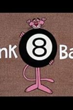 Watch Pink 8 Ball Movie4k