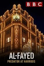 Watch Al Fayed: Predator at Harrods Movie4k