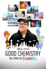 Watch Good Chemistry: The Story of Elemental (Short 2023) Movie4k
