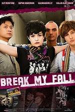 Watch Break My Fall Movie4k