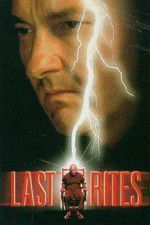 Watch Last Rites Movie4k