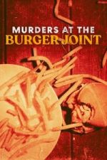 Watch Murders at the Burger Joint Movie4k