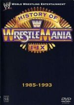 Watch WWE: The History of WrestleMania I-IX Movie4k