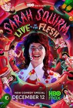 Watch Sarah Squirm: Live + in the Flesh (TV Special 2025) Movie4k