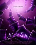 Watch It\'s a Party Movie4k