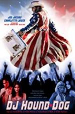 Watch DJ Hound Dog Movie4k