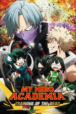 Watch My Hero Academia: Training of the Dead Movie4k