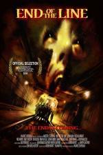 Watch End of the Line Movie4k
