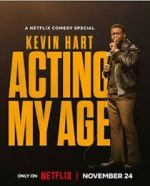 Watch Kevin Hart: Acting My Age (TV Special 2025) Movie4k