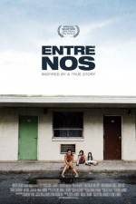 Watch Entre nos Movie4k