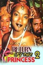 Watch Return of the Princess 2 Movie4k
