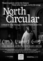 Watch North Circular Movie4k