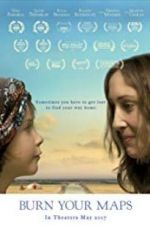 Watch Burn Your Maps Movie4k