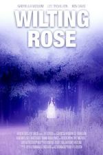 Watch Wilting Rose Movie4k
