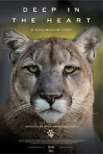 Watch Deep in the Heart: A Texas Wildlife Story Movie4k