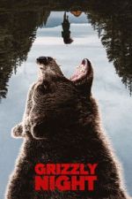 Watch Grizzly Night Movie4k