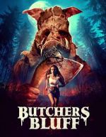 Watch Butchers Bluff Movie4k