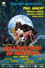 Watch Um Lobisomem na Amaz�nia Movie4k