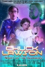 Watch Chuck Lawson and the Night of the Invaders Movie4k