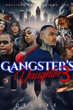 Watch Gangster\'s Daughter 3 Movie4k