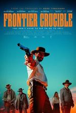 Watch Frontier Crucible Movie4k
