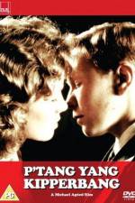 Watch P'tang Yang Kipperbang Movie4k