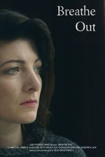 Watch Breathe Out (Short 2017) Movie4k