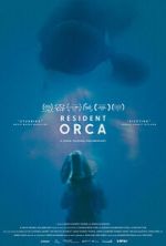 Watch Resident Orca Movie4k