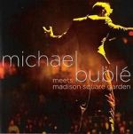 Watch Michael Bubl� Meets Madison Square Garden Movie4k