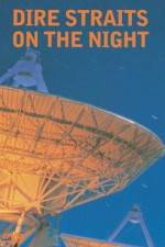 Watch Dire Straits On the Night Movie4k