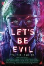 Watch Let's Be Evil Movie4k