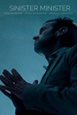Watch Sinister Minister Movie4k