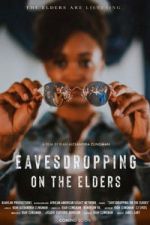 Watch Eavesdropping on the Elders Movie4k