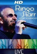 Watch Ringo Starr and the Roundheads Live Movie4k