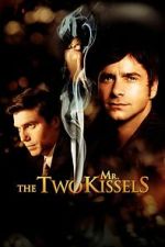 Watch The Two Mr. Kissels Movie4k