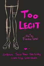 Watch Too Legit Movie4k