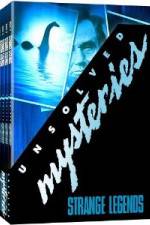 Watch Unsolved Mysteries Strange Legends Movie4k