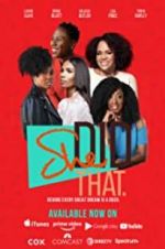 Watch She Did That Movie4k