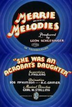 Watch She Was an Acrobat\'s Daughter (Short 1937) Movie4k