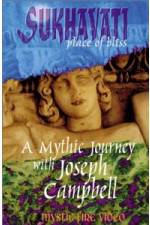 Watch Sukhavati - Place of Bliss: A Mythic Journey with Joseph Campbell Movie4k