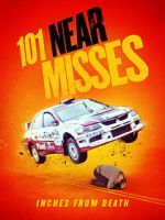 Watch 101 Near Misses Movie4k