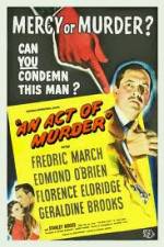 Watch An Act of Murder Movie4k