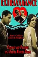 Watch Extravagance Movie4k