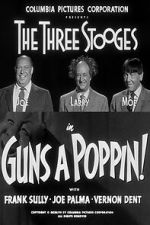 Watch Guns a Poppin! Movie4k