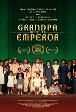 Watch Grandpa Was an Emperor Movie4k