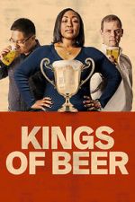 Watch Kings of Beer Movie4k