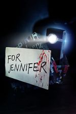 Watch For Jennifer Movie4k
