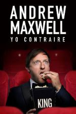Watch Andrew Maxwell: Yo Contraire (TV Special 2019) Movie4k