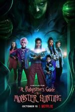Watch A Babysitter's Guide to Monster Hunting Movie4k