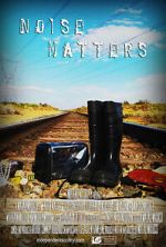 Watch Noise Matters Movie4k